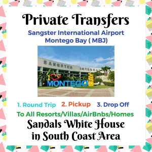 Private Transfer From Sangster International Airport Montego Bay to Sandals White House South Coast Jamaica