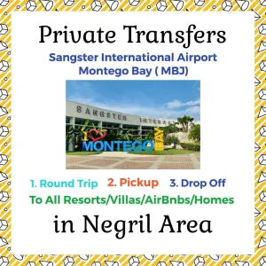 Private Transfer From Sangster International Airport Montego Bay to All Resorts, Villas, AirBnbs & Homes in Negril Area 