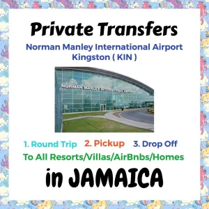 Private Transfer From Norman Manley International Airport Kingston to All Resorts, Villas, AirBnbs & Homes in Jamaica 